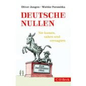 Deutsche Nullen, Jungen, Oliver/Porombka, Wiebke, Verlag C. H. BECK oHG, EAN/ISBN-13: 9783406683237