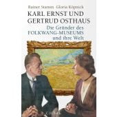 Karl Ernst und Gertrud Osthaus, Stamm, Rainer/Köpnick, Gloria, Verlag C. H. BECK oHG, EAN/ISBN-13: 9783406791727