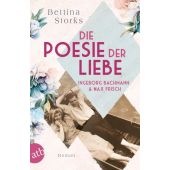 Ingeborg Bachmann und Max Frisch - Die Poesie der Liebe, Storks, Bettina, Aufbau Verlag GmbH & Co. KG, EAN/ISBN-13: 9783746637983
