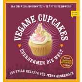 Vegane Cupcakes erobern die Welt, Romero, Terry Hope/Moskowitz, Isa Chandra, Neun Zehn Verlag, EAN/ISBN-13: 9783942491303