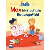 Max hört auf sein Bauchgefühl, Tielmann, Christian, Carlsen Verlag GmbH, EAN/ISBN-13: 9783551519818