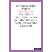 Das Soziale des Affekts, Peters, Christian Helge, Campus Verlag, EAN/ISBN-13: 9783593515281
