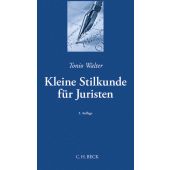 Kleine Stilkunde für Juristen, Walter, Tonio, Verlag C. H. BECK oHG, EAN/ISBN-13: 9783406698675