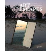 Art Escapes.  	Hidden Art Experiences Outside the Museum, Die Gestalten Verlag GmbH & Co.KG, EAN/ISBN-13: 9783967040524