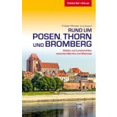Rund um Posen, Thorn und Bromberg, Monzer, Frieder/Dydytch, Lena, Trescher Verlag, EAN/ISBN-13: 9783897943599