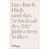 Das Buch Hiob und das Schicksal des jüdischen Volkes, Susman, Margarete, EAN/ISBN-13: 9783633543175