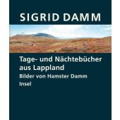 Tage- und Nächtebücher aus Lappland, Damm, Sigrid, Insel Verlag, EAN/ISBN-13: 9783458175261