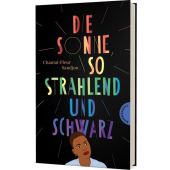 Die Sonne, so strahlend und Schwarz, Sandjon, Chantal-Fleur, Thienemann Verlag GmbH, EAN/ISBN-13: 9783522202862