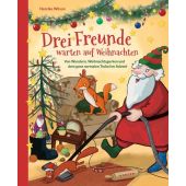 Drei Freunde warten auf Weihnachten, Wilson, Henrike, Carl Hanser Verlag GmbH & Co.KG, EAN/ISBN-13: 9783446277212