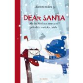 Dear Santa - Als der Weihnachtsmann plötzlich zurückschrieb, Inden, Charlotte, EAN/ISBN-13: 9783446274310