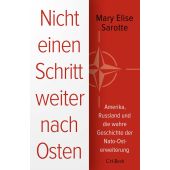 Nicht einen Schritt weiter nach Osten, Sarotte, Mary Elise, Verlag C. H. BECK oHG, EAN/ISBN-13: 9783406808319