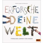 Erforsche deine Welt, Leitzgen, Anke M/Rienermann, Lisa, Beltz, Julius Verlag, EAN/ISBN-13: 9783407758798