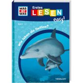 WAS IST WAS Erstes Lesen easy! Band 5. Wie leben die Delfine?, Meierjürgen, Sonja, Tessloff Verlag, EAN/ISBN-13: 9783788677237