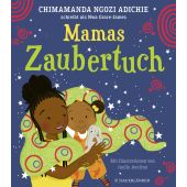 Mamas Zaubertuch, Adichie, Chimamanda Ngozi, Fischer Sauerländer, EAN/ISBN-13: 9783737372329