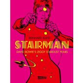 Starman - David Bowie's Ziggy Stardust Years, Kleist, Reinhard, Carlsen Verlag GmbH, EAN/ISBN-13: 9783551793621