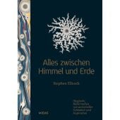 Alles zwischen Himmel und Erde, Ellcock, Stephen, Midas Verlag AG, EAN/ISBN-13: 9783038762348
