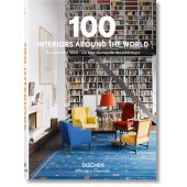 100 Interiors Around the World, Taschen Deutschland GmbH, EAN/ISBN-13: 9783836557269