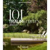 101 Traumgärten, Neubauer, Konstanze, Callwey GmbH, EAN/ISBN-13: 9783766726223