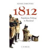 1812, Zamoyski, Adam, Verlag C. H. BECK oHG, EAN/ISBN-13: 9783406631702