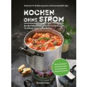 Kochen ohne Strom - die 50 besten Rezepte für den Notfall oder die Campingküche, EAN/ISBN-13: 9783809445159