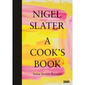 A Cook's Book, Slater, Nigel, DuMont Buchverlag GmbH & Co. KG, EAN/ISBN-13: 9783832169121
