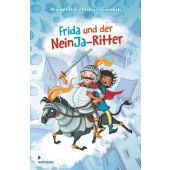 Frida und der NeinJa-Ritter, Löhle, Philipp, Mixtvision Mediengesellschaft mbH., EAN/ISBN-13: 9783958541542