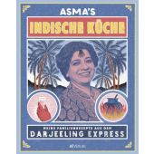 Asma's Indische Küche, Khan, Asma, AT Verlag AZ Fachverlage AG, EAN/ISBN-13: 9783039020874