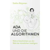 Ada und die Algorithmen, Buijsman, Stefan, Verlag C. H. BECK oHG, EAN/ISBN-13: 9783406775635