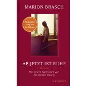 Ab jetzt ist Ruhe, Brasch, Marion, Fischer, S. Verlag GmbH, EAN/ISBN-13: 9783103975062