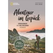 Abenteuer im Gepäck, Lorenz, Erik, NG Buchverlag GmbH, EAN/ISBN-13: 9783866907256
