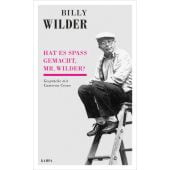 Hat es Spaß gemacht, Mr. Wilder?, Crowe, Cameron/Wilder, Billy, Kampa Verlag AG, EAN/ISBN-13: 9783311140085