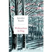 Weihnachten in Prag, Rudis, Jaroslav, Luchterhand Literaturverlag, EAN/ISBN-13: 9783630877549