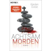 Achtsam morden, Dusse, Karsten, Heyne, Wilhelm Verlag, EAN/ISBN-13: 9783453439689