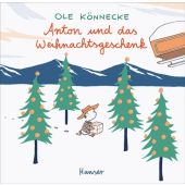 Anton und das Weihnachtsgeschenk, Könnecke, Ole, Carl Hanser Verlag GmbH & Co.KG, EAN/ISBN-13: 9783446230958