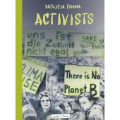 Activists, Thoma, Patricia, Verlagshaus Jacoby & Stuart GmbH, EAN/ISBN-13: 9783964280756