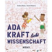 Ada Kraft liebt Wissenschaft, Beaty, Andrea, Midas Verlag AG, EAN/ISBN-13: 9783038762034