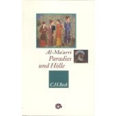 Paradies und Hölle, al-Ma'arri, Abu l'Ala, Verlag C. H. BECK oHG, EAN/ISBN-13: 9783406484469