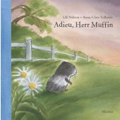Adieu, Herr Muffin, Nilsson, Ulf, Moritz Verlag, EAN/ISBN-13: 9783895651489