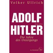 Adolf Hitler, Ullrich, Volker, Fischer, S. Verlag GmbH, EAN/ISBN-13: 9783103972801