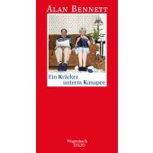 Ein Kräcker unterm Kanapee, Bennett, Alan, Wagenbach, Klaus Verlag, EAN/ISBN-13: 9783803112682