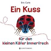 Ein Kuss für den kleinen Käfer Immerfrech, Carle, Eric, Gerstenberg Verlag GmbH & Co.KG, EAN/ISBN-13: 9783836961073