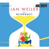Älternzeit, Weiler, Jan, Der Hörverlag, EAN/ISBN-13: 9783844548747