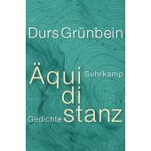 Äquidistanz, Grünbein, Durs, Suhrkamp, EAN/ISBN-13: 9783518430989