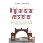 Afghanistan verstehen, Hermann, Rainer, Klett-Cotta, EAN/ISBN-13: 9783608986563