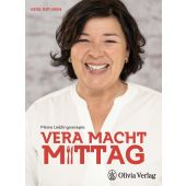 Vera macht Mittag: Meine Lieblingsrezepte, Int-Veen, Vera, Olivia Verlag e. K., EAN/ISBN-13: 9783981456691