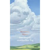Der längste, strahlendste Tag, Myers, Benjamin, DuMont Buchverlag GmbH & Co. KG, EAN/ISBN-13: 9783832181765