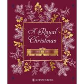 A Royal Christmas, Cooling, Louise, Gerstenberg Verlag GmbH & Co.KG, EAN/ISBN-13: 9783836921572