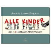 Alle Kinder, Schmitz-Kuhl, Martin, Klett Kinderbuch Verlag GmbH, EAN/ISBN-13: 9783954700424