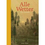 Alle Wetter!, Teckentrup, Britta, Verlagshaus Jacoby & Stuart GmbH, EAN/ISBN-13: 9783942787529