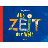 Alle Zeit der Welt, Damm, Antje, Moritz Verlag, EAN/ISBN-13: 9783895651830
